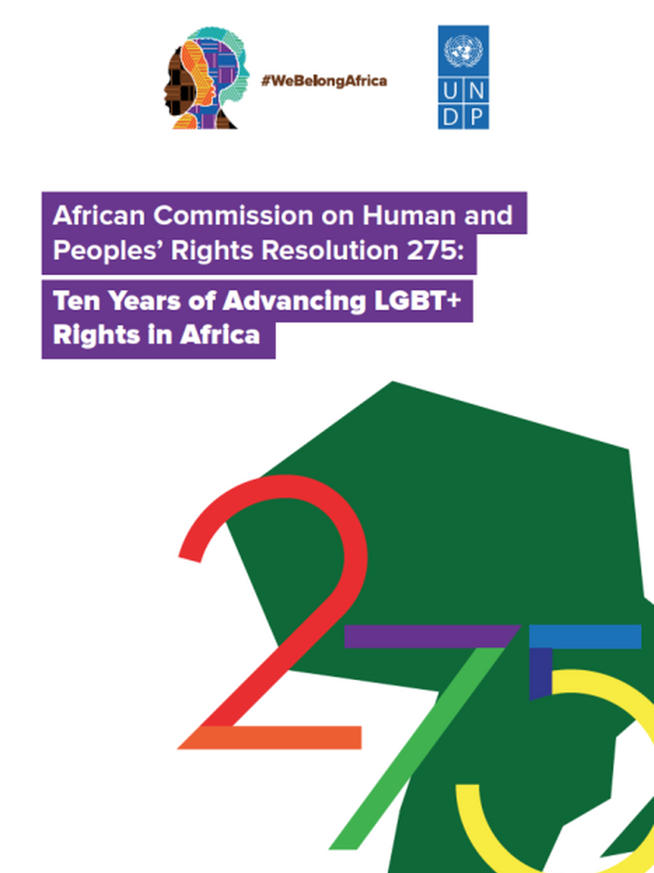 African Commission on Human and Peoples’ Rights Resolution 275: Ten Years of Advancing LGBT+ Rights in Africa (UNDP)