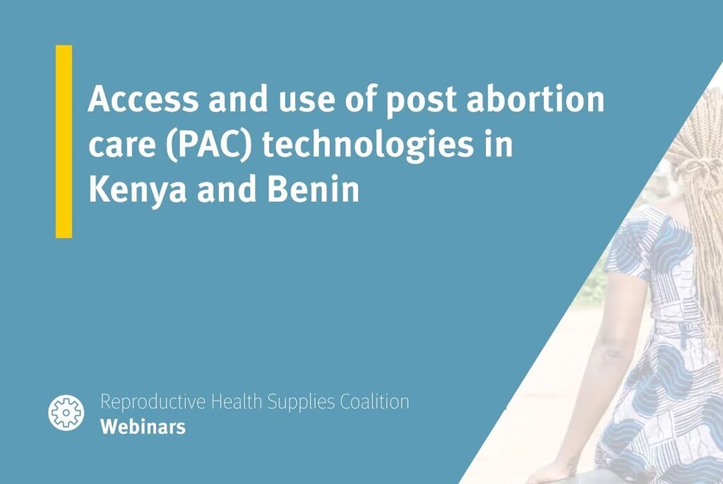 Access and use of Post Abortion Care technologies in public health facilities in Kilifi County, Kenya